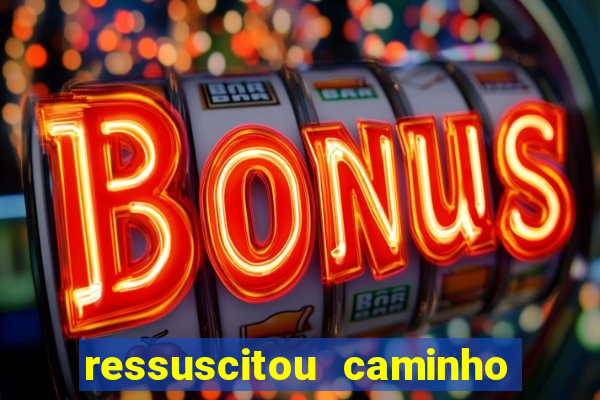 ressuscitou caminho neocatecumenal pdf